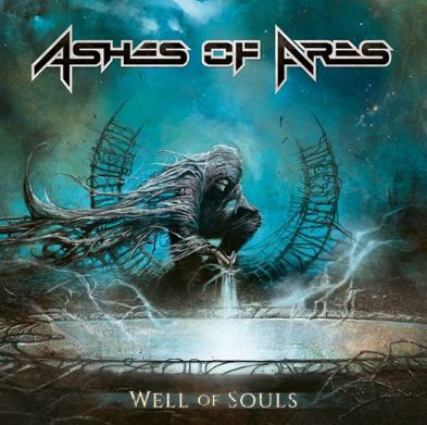 Ashes of Ares - Well of Souls (2018)