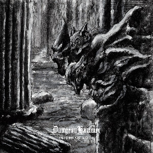 DungeonHammer - Infernal Moon (2018) Album Info