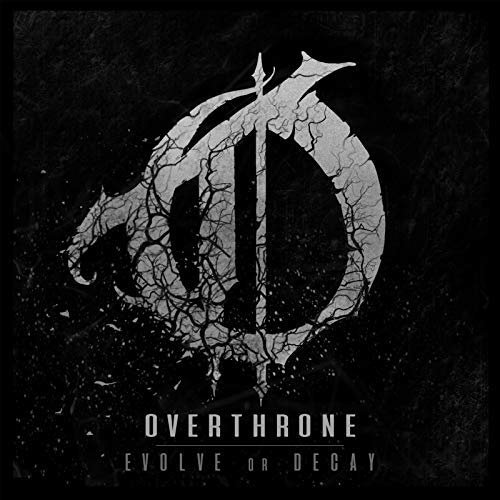 Overthrone - Evolve or Decay (2018) Album Info