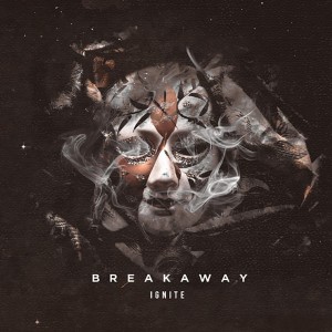 Breakaway - Ignite [EP] (2018) Album Info