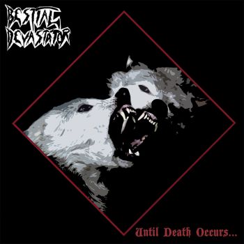 Bestial Devastator - Until Death Occurs... (2018) Album Info