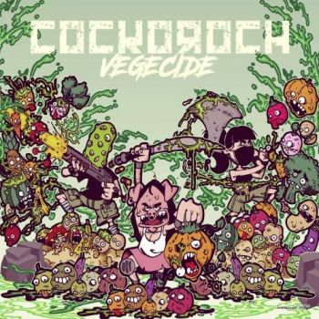 Cockoroch - Vegecide (2018)