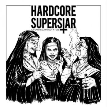 Hardcore Superstar - You Can't Kill My Rock 'N Roll (2018) Album Info