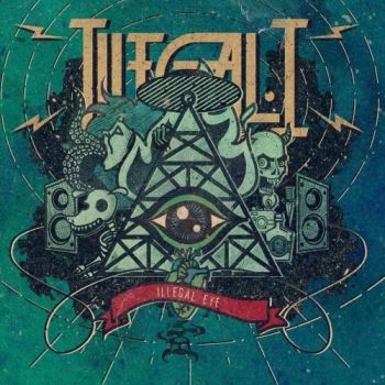Illegal I - Illegal Eye (2018) Album Info