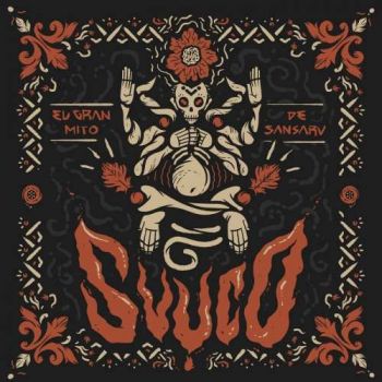 Svuco - El Gran Mito De Sansaru (2018) Album Info