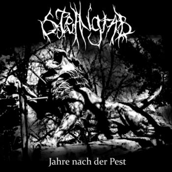Steingrab - Jahre Nach Der Pest (2018)