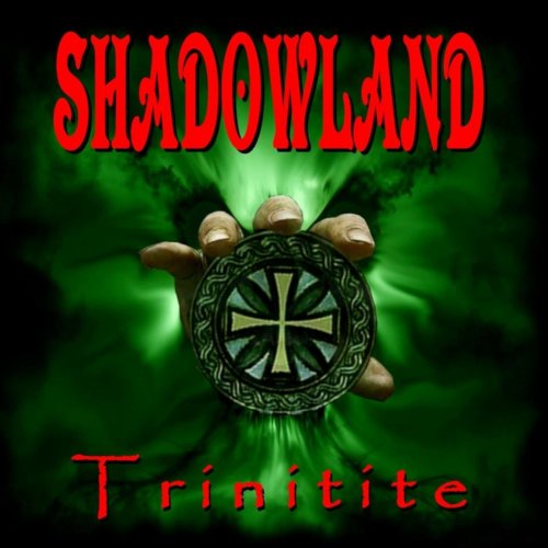 ShadowLand - Trinitite (2018) Album Info