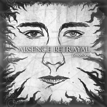 Absence Betrayal - Emotions (2018) Album Info