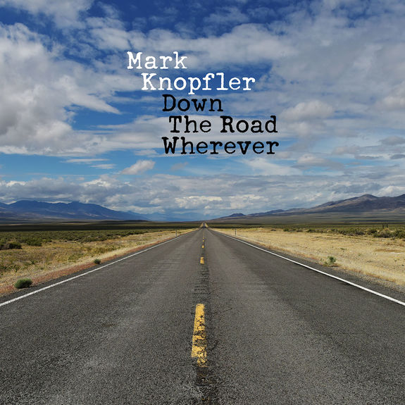 Mark Knopfler - Down The Road Wherever (2018)