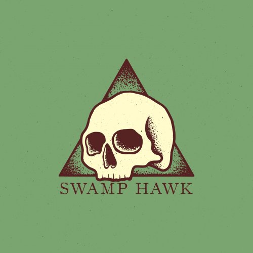 Swamp Hawk - Swamp Hawk (2018) Album Info