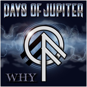 Days Of Jupiter - Why (Single) (2018)