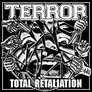 Terror - Total Retaliation (2018) Album Info
