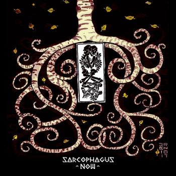 Sarcophagus Now - Sarcophagus Now (2018) Album Info