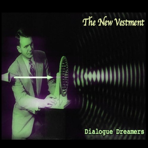 The New Vestment - Dialogue Dreamers (2018) Album Info