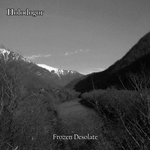 Holodogor - Frozen Desolate (2018)