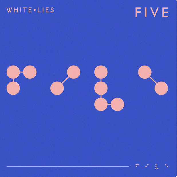 White Lies - Five (2018)