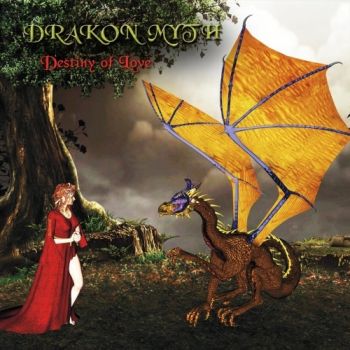 Drakon Myth - Destiny Of Love (2018) Album Info
