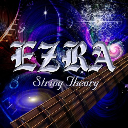 Ezra - String Theory (2018) Album Info