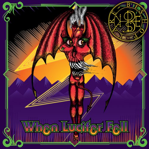 Bishop Lake - When Lucifer Fell (2018) Album Info