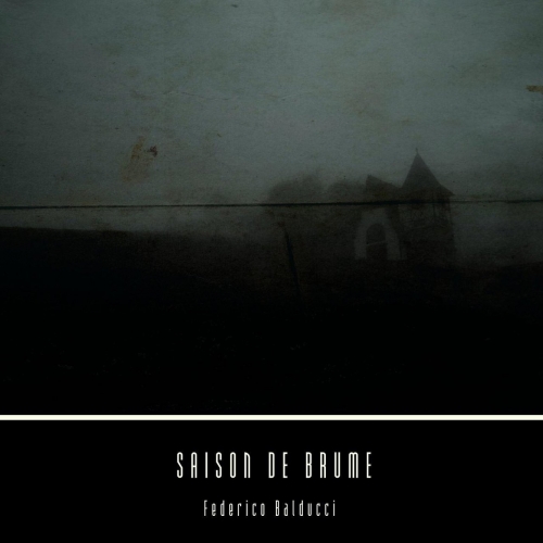 Federico Balducci - Saison de brume (2018) Album Info