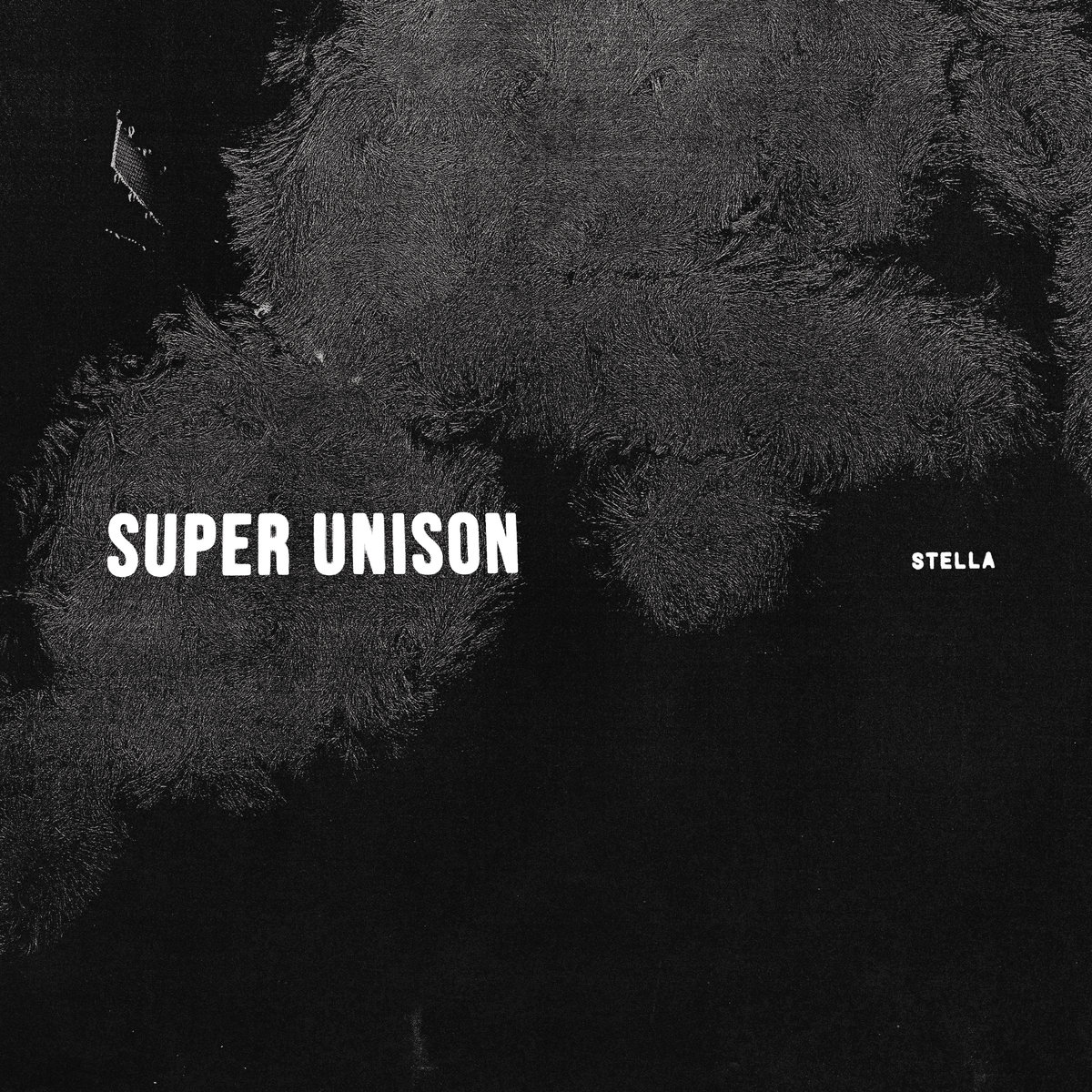 Super Unison - Stella (2018)