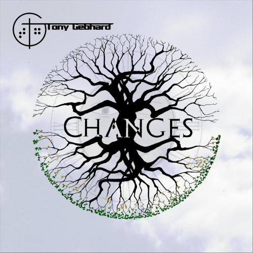 Tony Gebhard - Changes (2018) Album Info
