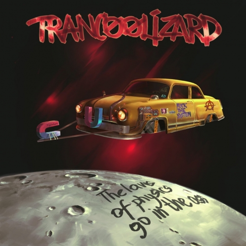 Trancoolizard - The Laws of Physics Go in the Ass (2018)