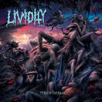 Lividity - Perverseverance (2018) Album Info