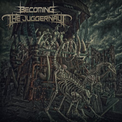 Becoming the Juggernaut - Becoming the Juggernaut (2018) Album Info