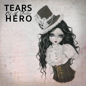 Tears Of A Fallen Hero - A Hymn For The Broken (Single) (2018) Album Info