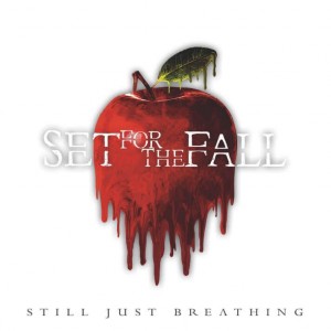 Set For The Fall - Breathe Again (New Track) (2018) Album Info