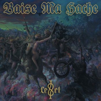 Baise Ma Hache - F.E.R.T (2018) Album Info