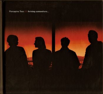 Porcupine Tree - Arriving Somewhere... (2018) Album Info