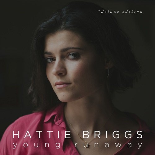 Hattie Briggs - Young Runaway (2018) Album Info