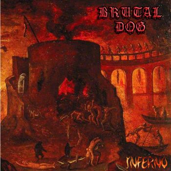 Brutal Dog - Inferno (2018)
