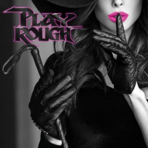 Play Rough - Play Rough (2018) Album Info