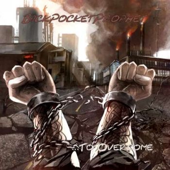 Back Pocket Prophet - To Overcome (2018) Album Info