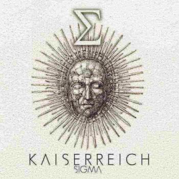 Kaiserreich - Sigma (2018) Album Info
