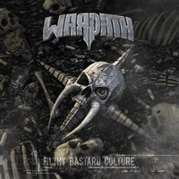 Warpath - Filthy Bastard Culture (2018) Album Info