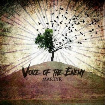 Voice Of The Enemy - Martyr (2018) Album Info
