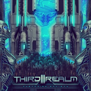 Third Realm - Dystopian Society (2018) Album Info