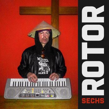 Rotor - Sechs (2018) Album Info