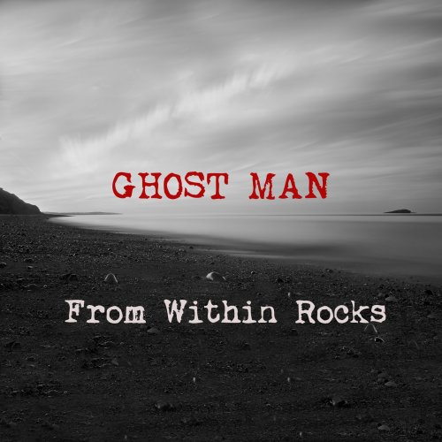 From Within - Ghost Man (2018) Album Info
