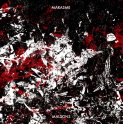 Marasme - Malsons (2018)