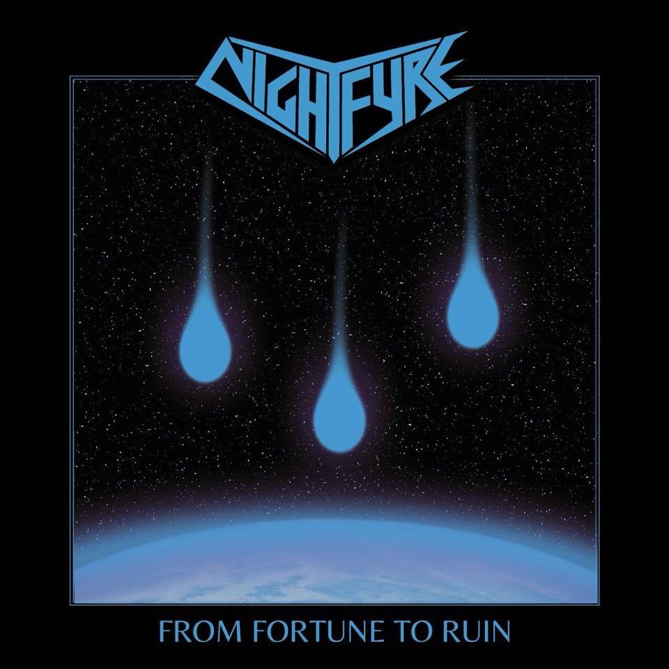 Nightfyre - From Fortune To Ruin (2018) Album Info