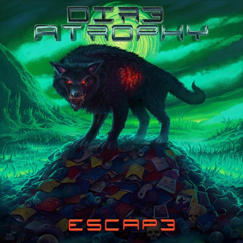 Dire Atrophy - Escape (EP) (2018) Album Info