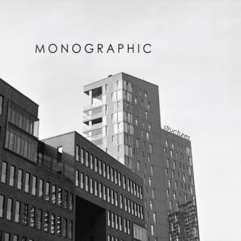 Monographic - Structures (2018) Album Info