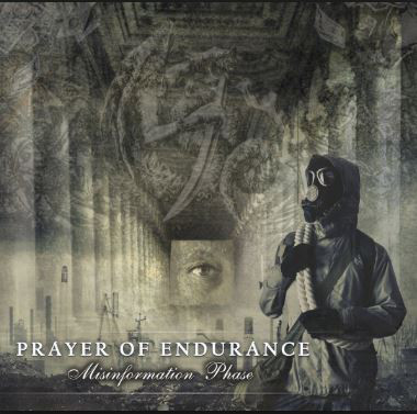 Prayer Of Endurance - Misinformation Phase (2018)