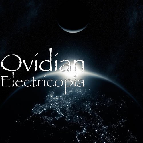 Ovidian - Electricopia (2018)