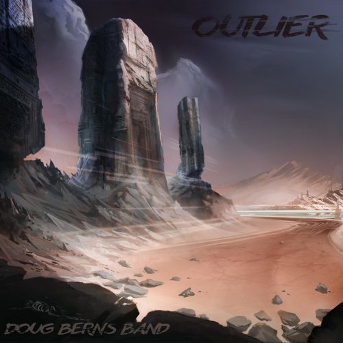 Doug Berns Band - Outlier (2018) Album Info